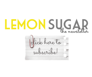 Lemon Sugar Newsletter Sign-Up