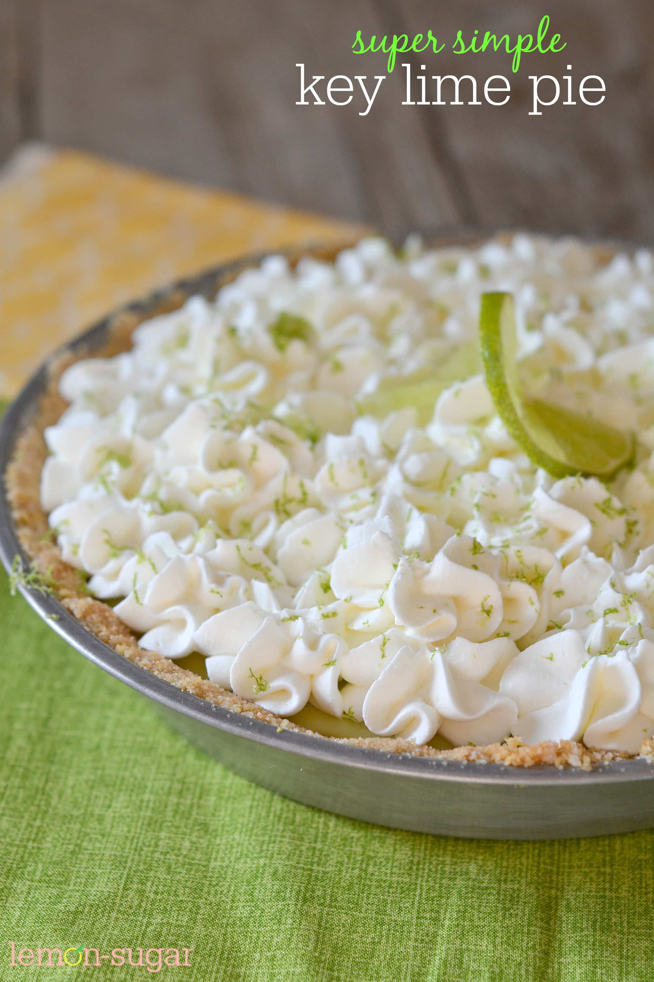 Super Simple Key Lime Pie | www.lemon-sugar.com